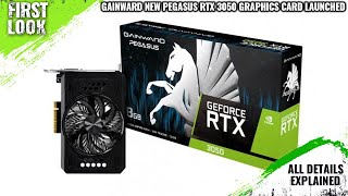 Gainward New PEGASUS GeForce RTX 3050 8GB GDDR6 Graphics Card Launched  All Spec Features And More [upl. by Hutchison]