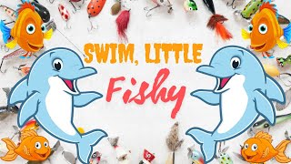 Swim Little Fishy  Fun Kids Song About Fish and the Ocean [upl. by Eittocs551]