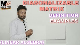 DIAGONALIZABLE MATRIX 🔥 DIAGONALIZABLE MATRIX IN HINDI [upl. by Missak]