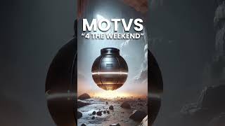 MOTVS “4 The Weekend” is out Now [upl. by Yesnik560]