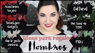 60 IDEAS PERFECTAS DE REGALO PARA HOMBRES ♥️⎥Monica Vizuete [upl. by Suirradal]