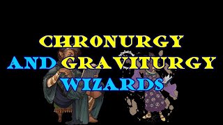 The Graviturgist and Chronurgist Wizards Wildemount [upl. by Tamar81]