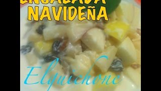 Ensalada navideña [upl. by Aisena]