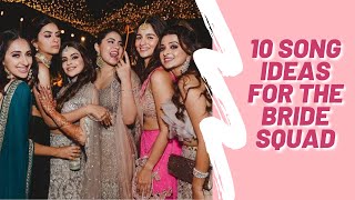 Top 10 Bollywood Sangeet Songs You Have To Include In Your Wedding 😍 Sangeet WeddingGoals [upl. by Enomar]