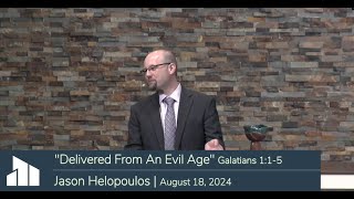 Jason Helopoulos  Delivered From An Evil Age [upl. by Onimod]