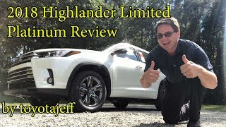 2018 Highlander Limited Platinum Review [upl. by Garreth]