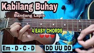 Kabilang Buhay Guitar Tutorial  Bandang Lapis 4 Basic Chords  SUPER EASY [upl. by Druce455]