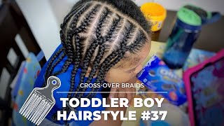 TODDLER BOY HAIRSTYLE 37  CROSS OVER BRAIDS  CRISS CROSS BRAIDS  PROTECTIVE STYLE  CURLY HAIR [upl. by Yevad]