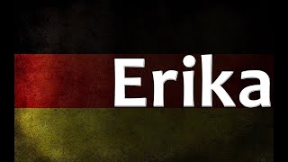 German Song Erika [upl. by Eelam]