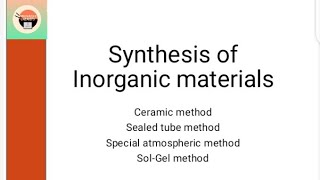 Synthesis of Inorganic materialsPart 1by Innovative chemists [upl. by Rramal]