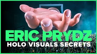 Eric Prydz HOLO  Visual Breakdown [upl. by Fulks]