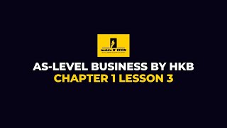 ASLevel Business  Chapter 1 Lesson 3 [upl. by Everson60]