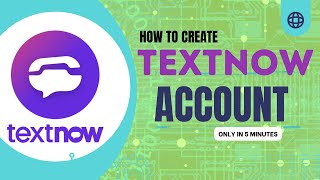 Textnow account Create 2023  TextNow new update create textnow account [upl. by Annawak430]