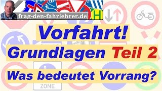 VORFAHRT ERKLÄRT Vorfahrtsregeln erklärt  GRUNDLAGEN TEIL 2  THEORIE LERNEN FÜR DEN FÜHRERSCHEIN [upl. by Rehpotsrik]