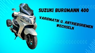 Suzuki Burgmann 400  Variomatik und Antriebsriemen wechseln  DeutschGerman VLOG29 [upl. by Baal]