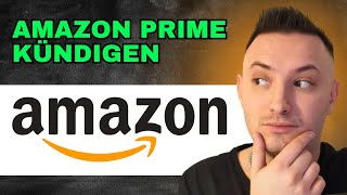 Wie Amazon Prime Kündigen 2024  Einfache Anleitung [upl. by Talmud]