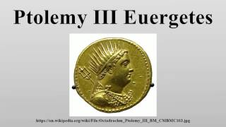 Ptolemy III Euergetes [upl. by Arette]