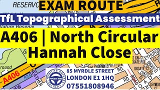 A406  North Circular  Hannah Close  TfL Topographical Assessment Test 2023 Mock amp Training London [upl. by Akenit76]