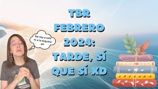 TBR Febrero 2024 [upl. by Yesteb]