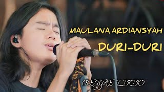 Maulana ardiansyah duri duri lirik lagu [upl. by Fennie]