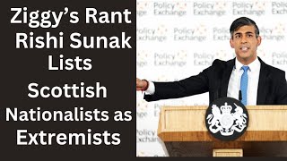 RISHI SUNAK CLASSES THE SCOTTISH NATIONALISTS AS EXTREMISTS [upl. by Billmyre]