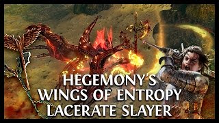 Path of Exile Prophecy Hegemonys Wings of Entropy LacerateCleave Slayer [upl. by Thielen]