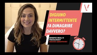 Digiuno intermittente Fa dimagrire davvero [upl. by Ellerey]