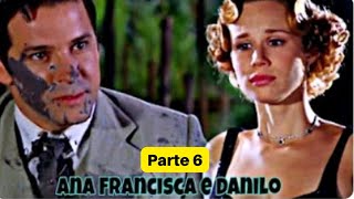 História de ANA FRANCISCA e DANILO Parte 6 Chocolate com Pimenta [upl. by Cobb771]