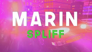 MARIN  SPLIFF Lyrics Official [upl. by Rosemonde599]