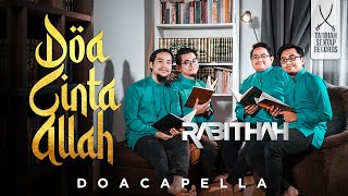 Rabithah  DOA CINTA ALLAH [upl. by Miquela565]