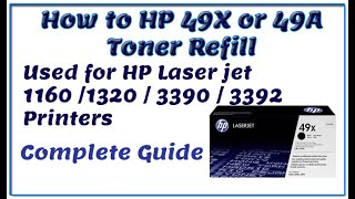 HP 49A Toner Refill  Used for HP Laser jet 1160 1320  3390  3392 Printers [upl. by Hyps]