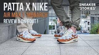 We back Nike x Patta Air Max 1 Monarch Review  Onfoot [upl. by Laohcin162]