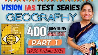 VISION IAS GEOGRAPHY SERIES  UPSC PRELIMS 2024  PART 1  MOST EXPECTED  I WILL  TEST 3 [upl. by Allemac775]