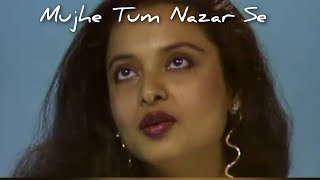 Mujhe Tum Nazar Se Gira To Rahe Ho [upl. by Fallon540]