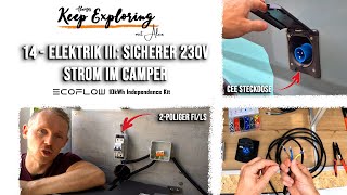 214  Elektrik III⚡ Sicherer 230V Landstrom im Camper mit FILSSchalter  Fiat Ducato L5H3 [upl. by Michon]