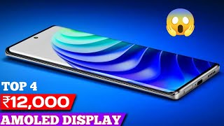 Top 3 budget AMOLED display mobile under 12000 in 2024  AMOLED display 5G mobile under 12000 [upl. by Nilak]