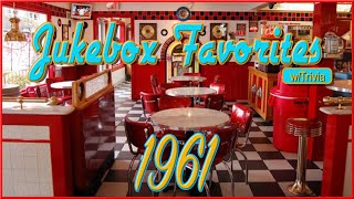 Jukebox Favorites 1961 [upl. by Aseral]