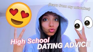 dating advice I WISH I KNEW in high school [upl. by Ecinrahs]