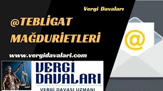 Tebligat Mağduriyetleri [upl. by Syramad]