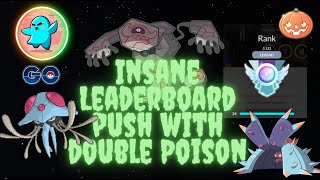 INSANE leaderboard push with DOUBLE POISON line by KurtyWurty12  Pokemon Go Battle League [upl. by Jermain]