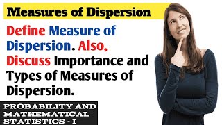 Measure of Dispersion  Importance or Significance and Types of Measures of Dispersion in Hindi [upl. by Reeher]