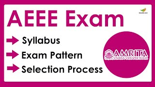 AEEE Syllabus 2023  Exam Pattern for AEEE Entrance Exam 2023 [upl. by Arlynne]