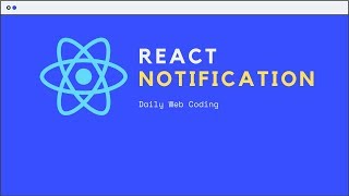 React Notification [upl. by Aenahs]