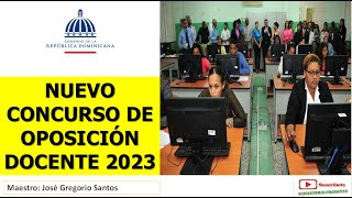 ATENCION NUEVO CONCURSO DE OPOSICION DOCENTE 2023 MINERD [upl. by Armillas]