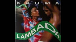 Kaoma  Lambada slowed downversion lenta [upl. by Lorrie208]