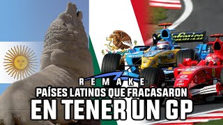 TOP 5  PAISES LATINOAMERICANOS QUE FRACASARON EN TENER UN GP DE F1 REMAKE [upl. by Aynwat391]