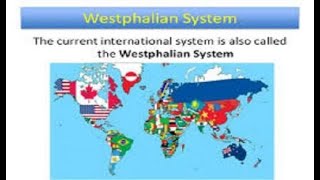 Unit 2The Westphalian International System [upl. by Kidd]