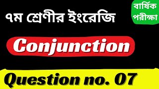 Conjunction এর ব্যবহার  Class 7 English  Question no 7 Uses of and but or because as well as [upl. by Emyle]