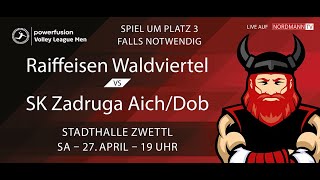 Austrian Volley League Herren Spiel um Platz 3 zwischen URW Raiffeisen Waldviertel vs AichDob [upl. by Okimik]