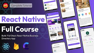 React Native Full Course  React Native Full Stack App  Build Business Directory App  Expo Router [upl. by Auhsohey]